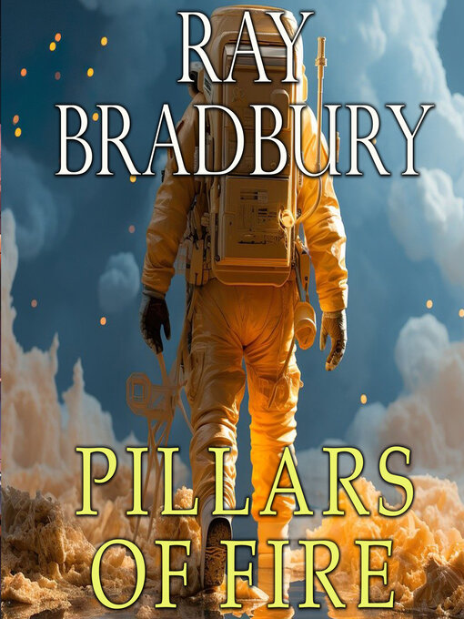 Title details for Pillars of fire by Ray Bradbury - Available